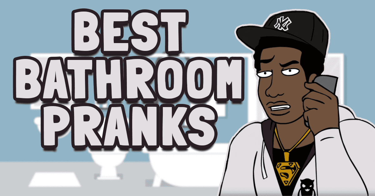Surprise People with These Best Bathroom Pranks! Ownage Pranks